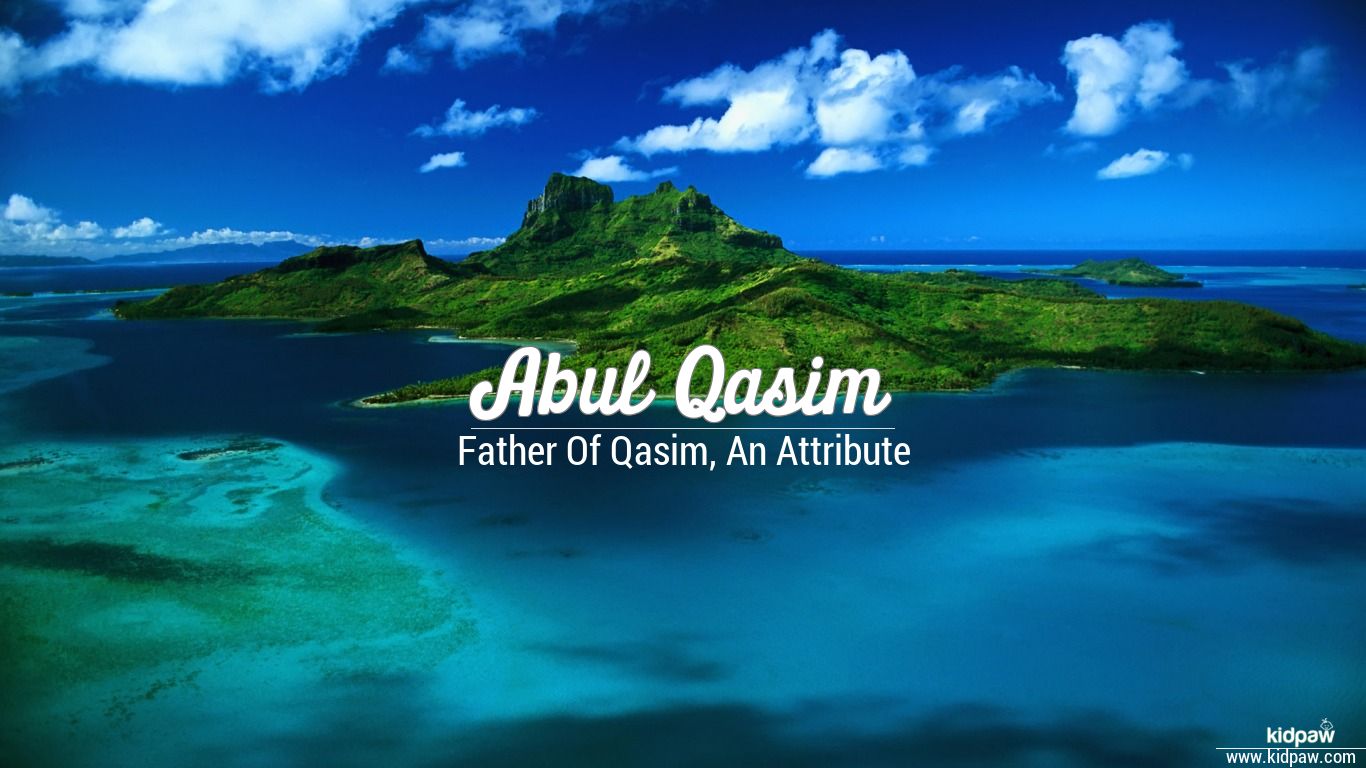 Abul Qasim Name Meaning in English & Urdu, Origin, Luck Number