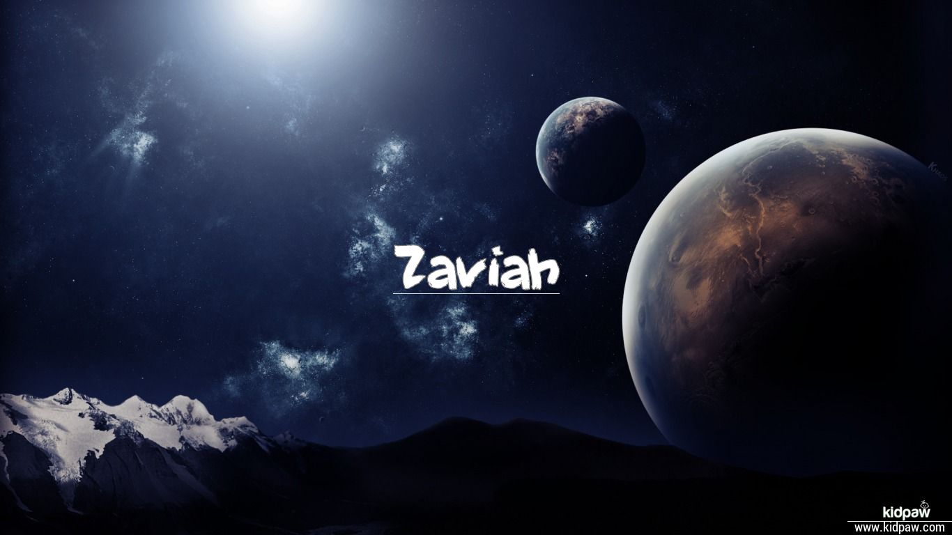 Zaviah Meanings in English, Popularity, Origin